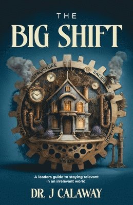 The Big Shift 1