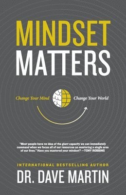 Dave Martin - Mindset Matters, Häftad