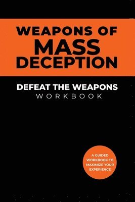 bokomslag Weapons of Mass Deception Workbook