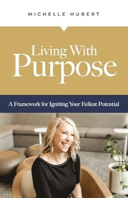 bokomslag Living With Purpose