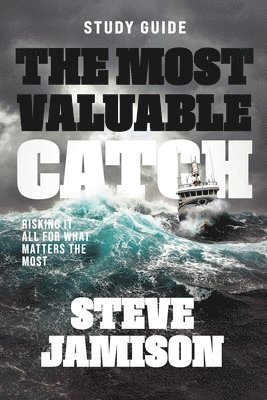Steve Jamison - Most Valuable Catch Study Guide, Häftad