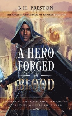 Hero Forged in Blood 1