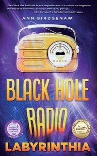 bokomslag Black Hole Radio - Labyrinthia