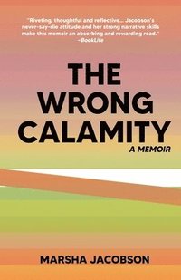 bokomslag The Wrong Calamity