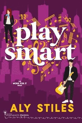Smartypants Romance, Aly Stiles - Play Smart, Häftad