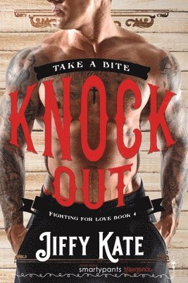 Smartypants Romance, Jiffy Kate - Knock Out, Häftad