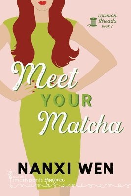 Meet Your Matcha 1