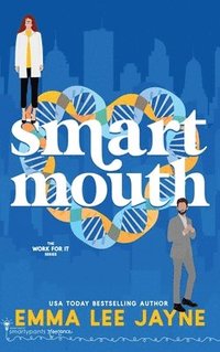 bokomslag Smart Mouth