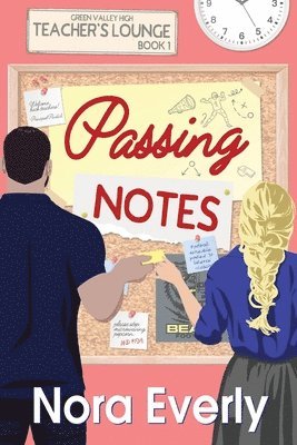Smartypants Romance, Nora Everly - Passing Notes, Häftad