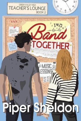 Smartypants Romance, Piper Sheldon - Band Together, Häftad