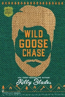 Smartypants Romance, Kilby Blades - Wild Goose Chase, Häftad