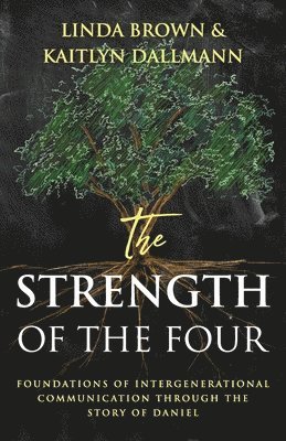 Linda Brown, Kaitlyn Dallmann - Strength of the Four, Häftad