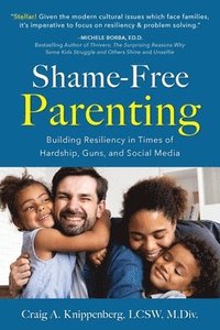 bokomslag Shame-Free Parenting