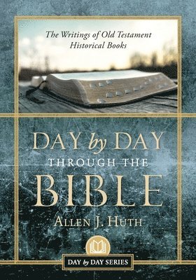 Day by Day Through the Bible 1