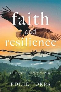 bokomslag Faith and Resilience