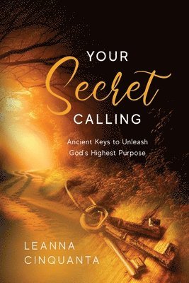 Leanna Cinquanta - Your Secret Calling, Häftad