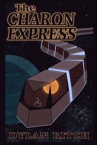 bokomslag The Charon Express