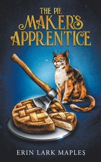 bokomslag The Pie Maker's Apprentice