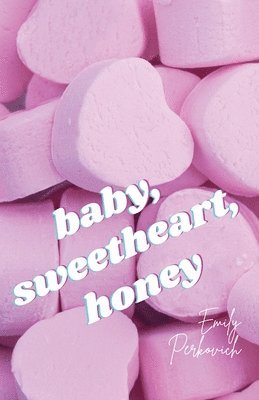 baby, sweetheart, honey 1