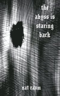 bokomslag abyss is staring back