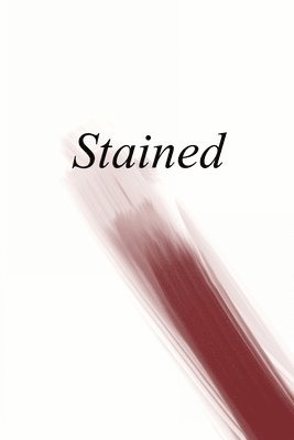 Stained 1