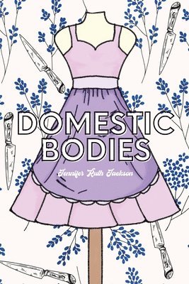 Domestic Bodies 1