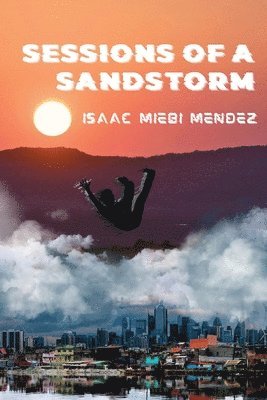 Sessions of a Sandstorm 1