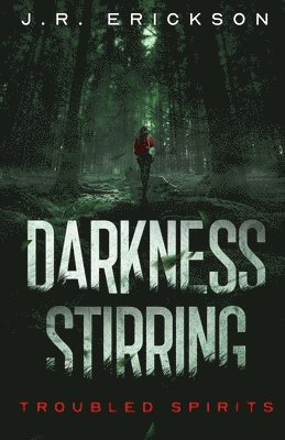 Darkness Stirring 1