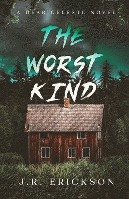 Worst Kind