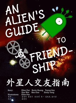 bokomslag An Alien's Guide to Friendship (in English and Chinese)