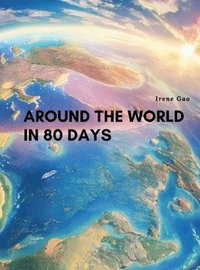 bokomslag Around The World In 80 Days