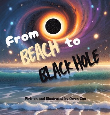 bokomslag From Beach to Black Hole