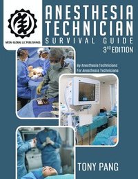 bokomslag Anesthesia Technician Survival Guide 3RD Edition