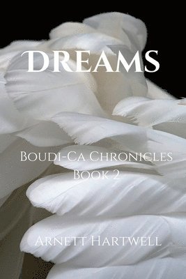 Arnett Hartwell - Dreams, Häftad