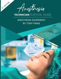 bokomslag Anesthesia Technician Survival Guide 4th Edition
