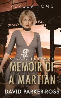 bokomslag Memoir of a Martian
