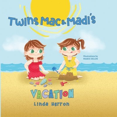 Twins Mac & Madi's Vacation 1