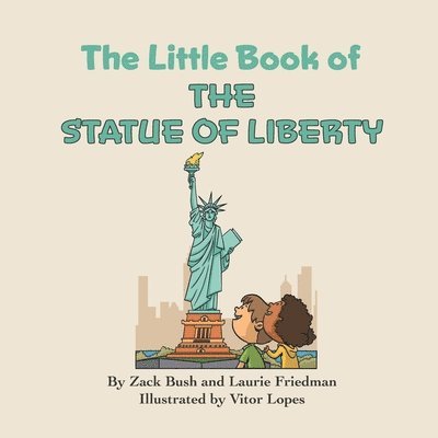 The Little Book of the Statue of Liberty 1