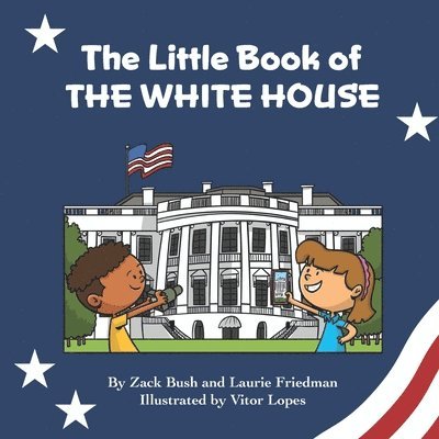 The Little Book of the White House 1