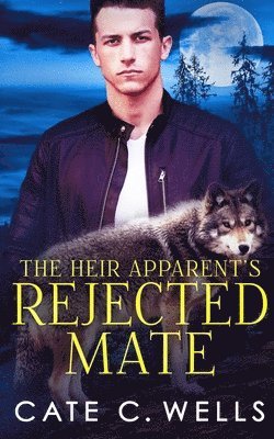 The Heir Apparent's Rejected Mate 1