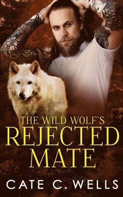 The Wild Wolf's Rejected Mate 1