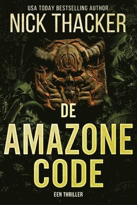 Nick Thacker - De Amazone Code, Häftad