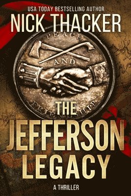 Nick Thacker - Jefferson Legacy, Häftad