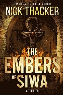 Nick Thacker - Embers of Siwa, Häftad