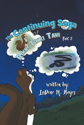 Ladene M Hayes, Ladene M. Hayes, M. Hayes, LaDene - Continuing Saga of Rikki Tikki Tavi Part 2, Häftad