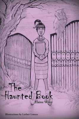 The Haunted Book 1