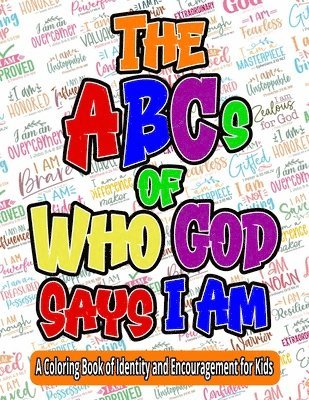 bokomslag The ABCs of Who God Says I Am