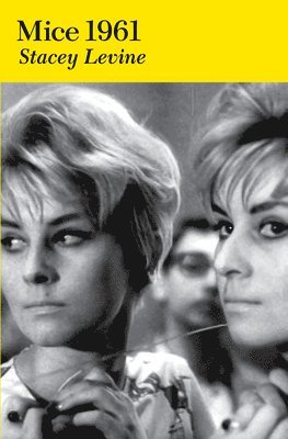 Stacey Levine - Mice 1961, Häftad
