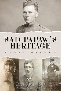 bokomslag Sad Papaw's Heritage