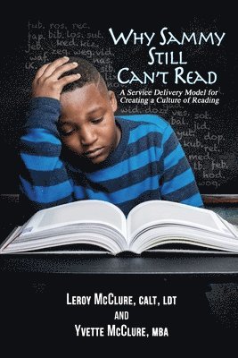 bokomslag Why Sammy Still Can't Read